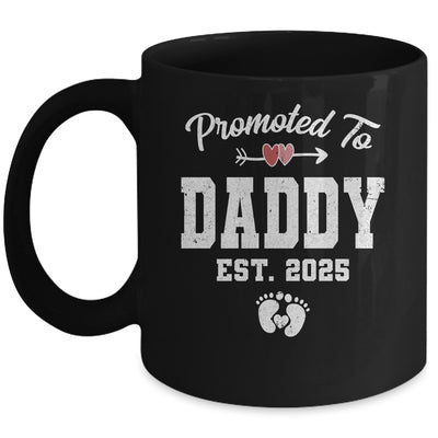 Promoted To Daddy Est 2025 Funny First Time Fathers Day Mug | teecentury