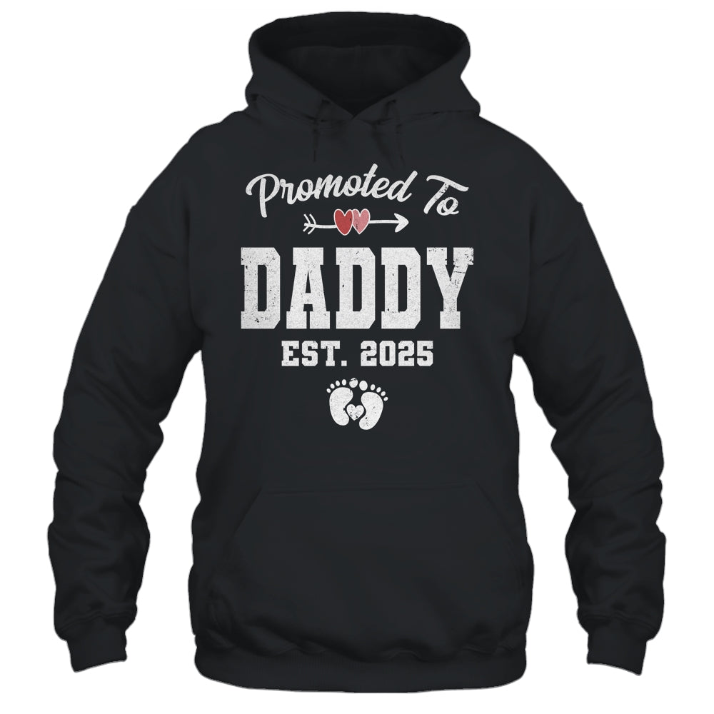 Promoted To Daddy Est 2025 Funny First Time Fathers Day Shirt & Hoodie | teecentury