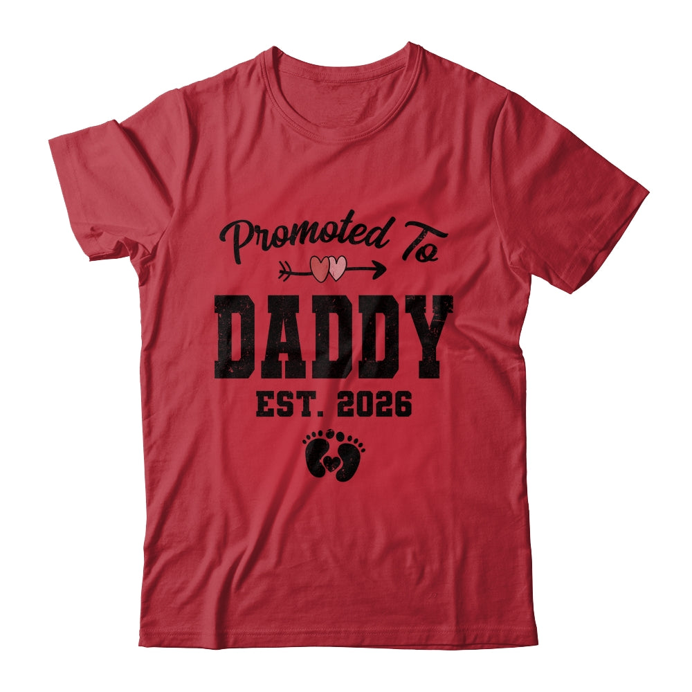 Promoted To Daddy Est 2026 First Time Fathers Day Shirt & Hoodie | teecentury