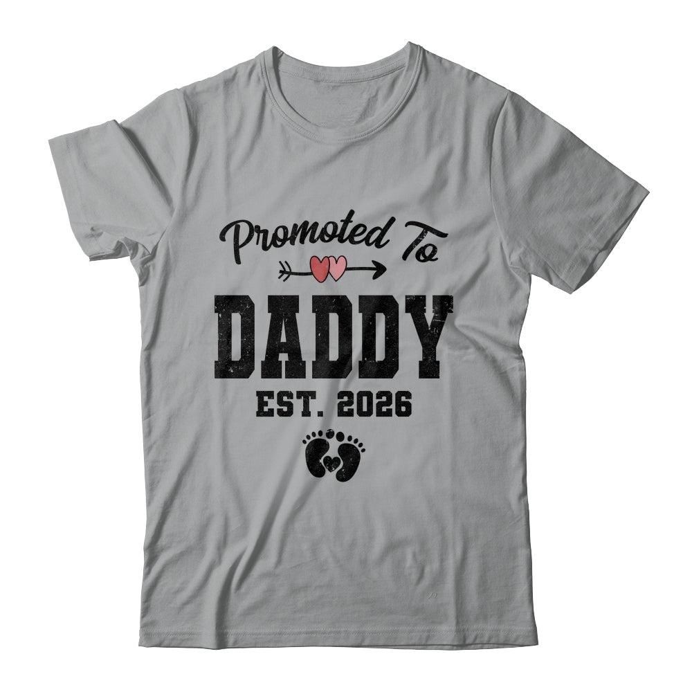 Promoted To Daddy Est 2026 First Time Fathers Day Shirt & Hoodie | teecentury