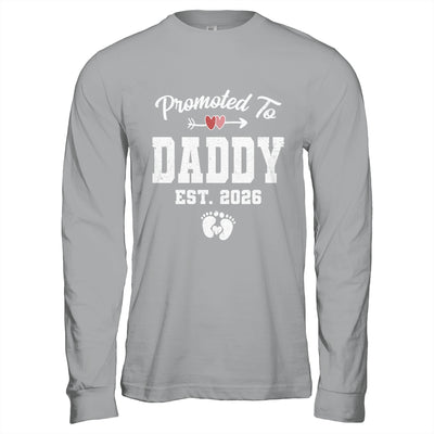 Promoted To Daddy Est 2026 Funny First Time Fathers Day Shirt & Hoodie | teecentury