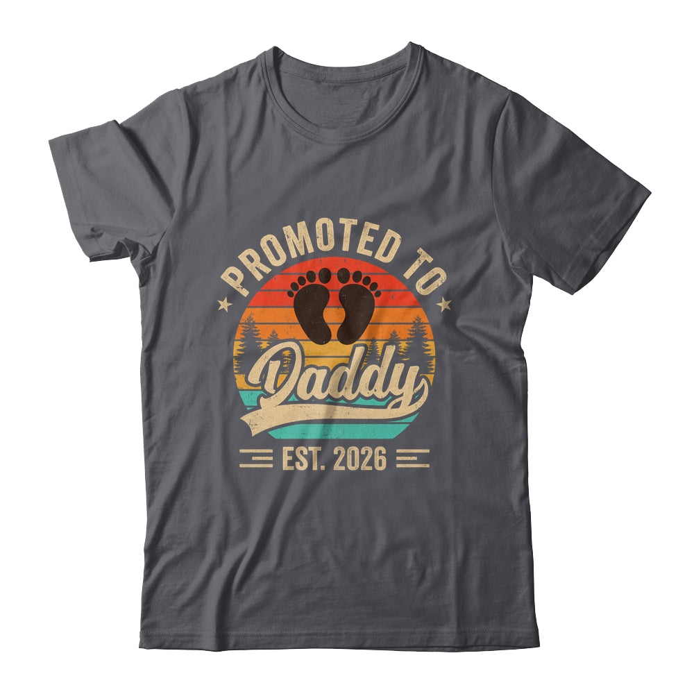 Promoted To Daddy Est 2026 Grandparents Baby Announcement Shirt & Hoodie | teecentury