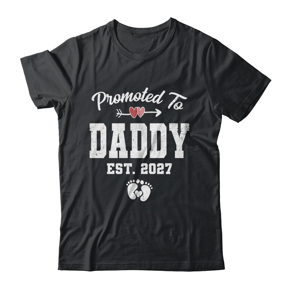 Promoted To Daddy Est 2027 Funny First Time Fathers Day Shirt & Hoodie | teecentury