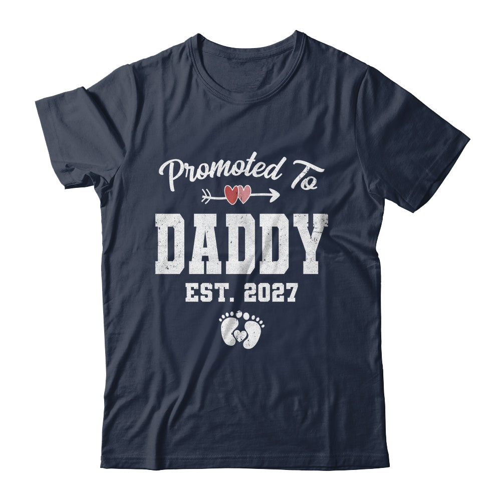 Promoted To Daddy Est 2027 Funny First Time Fathers Day Shirt & Hoodie | teecentury