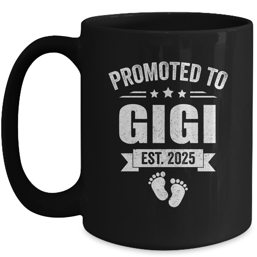 Promoted To Gigi Est 2025 Mothers Day First Time New Gigi Mug | teecentury