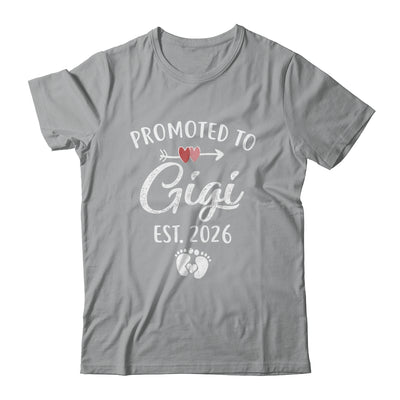 Promoted To Gigi Est 2026 Funny First Time Mothers Day Shirt & Hoodie | teecentury