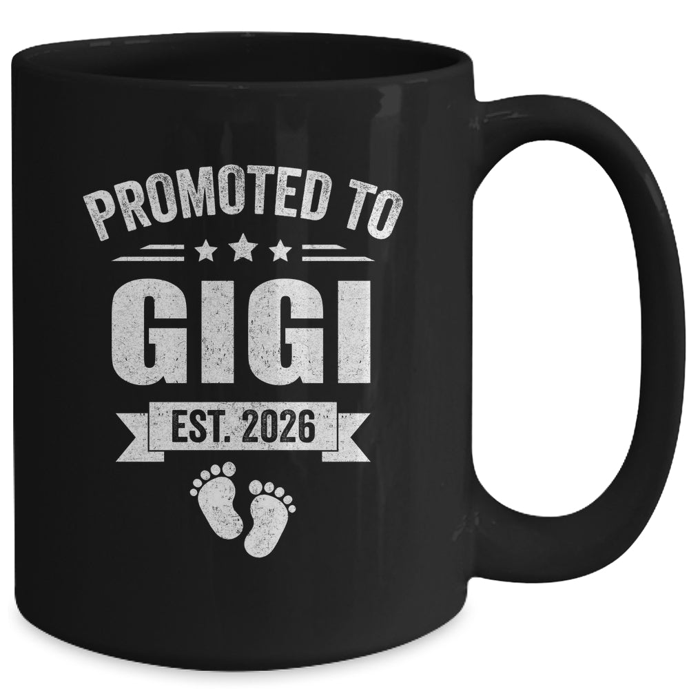 Promoted To Gigi Est 2026 Mothers Day First Time New Gigi Mug | teecentury