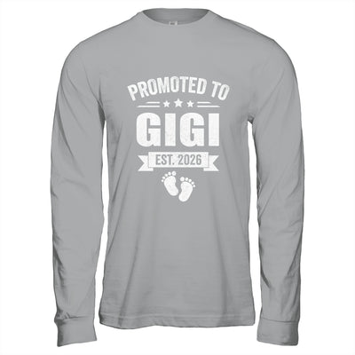 Promoted To Gigi Est 2026 Mothers Day First Time New Gigi Shirt & Hoodie | teecentury