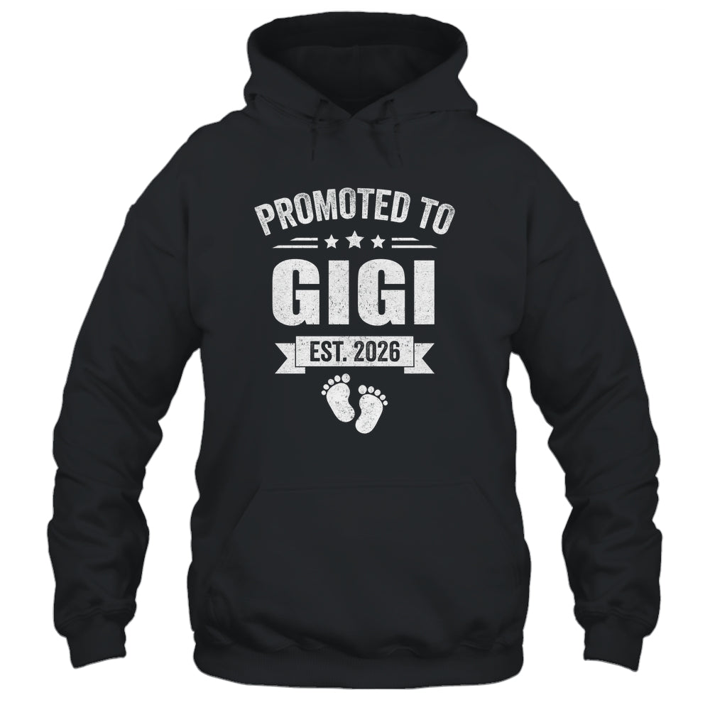 Promoted To Gigi Est 2026 Mothers Day First Time New Gigi Shirt & Hoodie | teecentury