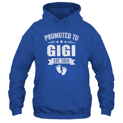Promoted To Gigi Est 2026 Mothers Day First Time New Gigi Shirt & Hoodie | teecentury