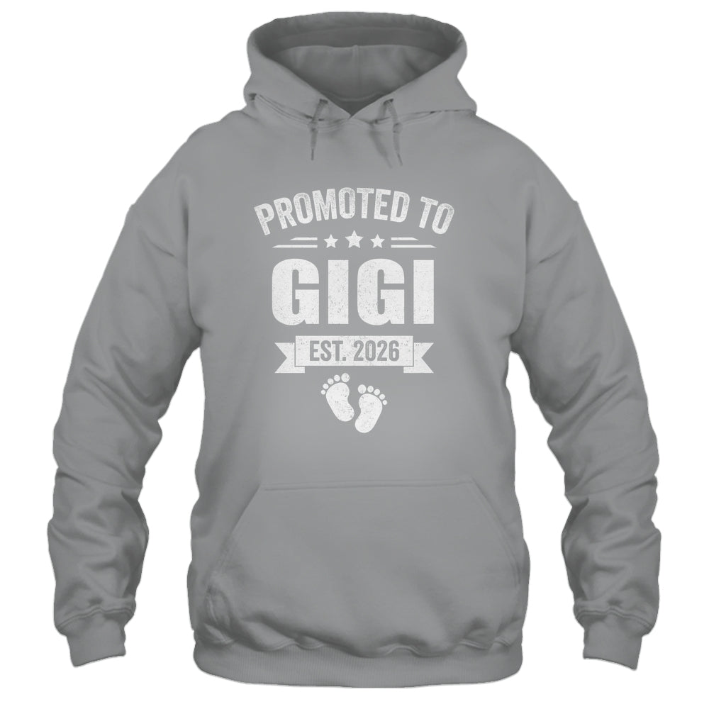 Promoted To Gigi Est 2026 Mothers Day First Time New Gigi Shirt & Hoodie | teecentury