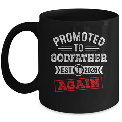 Promoted To Godfather Again 2026 Pregnancy Announcement Mug | teecentury