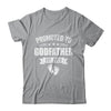 Promoted To Godfather Est 2025 Fathers Day First Time New Shirt & Hoodie | teecentury