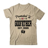 Promoted To Godfather Est 2025 First Time Fathers Day Shirt & Hoodie | teecentury