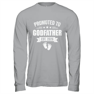 Promoted To Godfather Est 2026 Fathers Day First Time New Shirt & Hoodie | teecentury