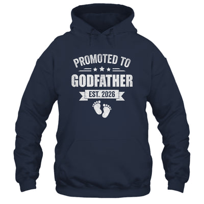Promoted To Godfather Est 2026 Fathers Day First Time New Shirt & Hoodie | teecentury