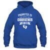 Promoted To Godfather Est 2026 Fathers Day First Time New Shirt & Hoodie | teecentury
