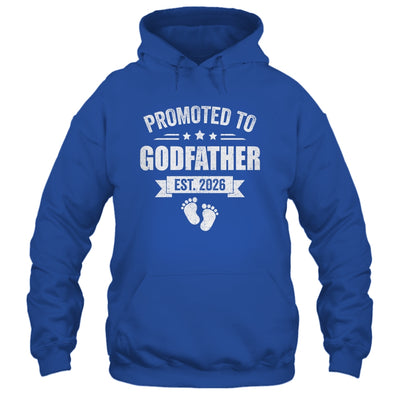 Promoted To Godfather Est 2026 Fathers Day First Time New Shirt & Hoodie | teecentury