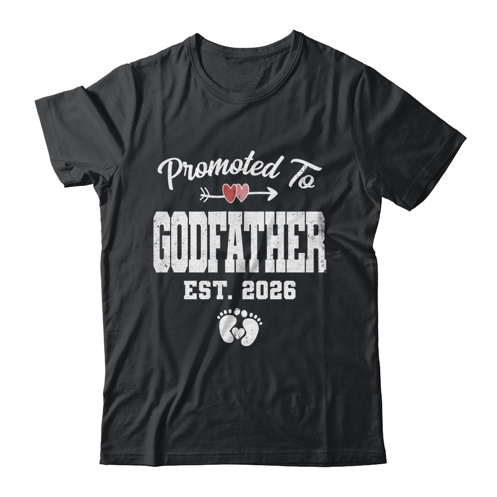 Promoted To Godfather Est 2026 Funny First Time Fathers Day Shirt & Hoodie | teecentury