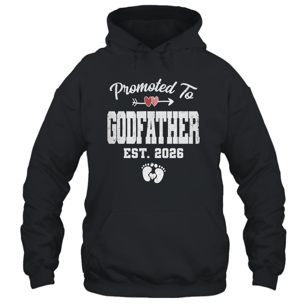 Promoted To Godfather Est 2026 Funny First Time Fathers Day Shirt & Hoodie | teecentury