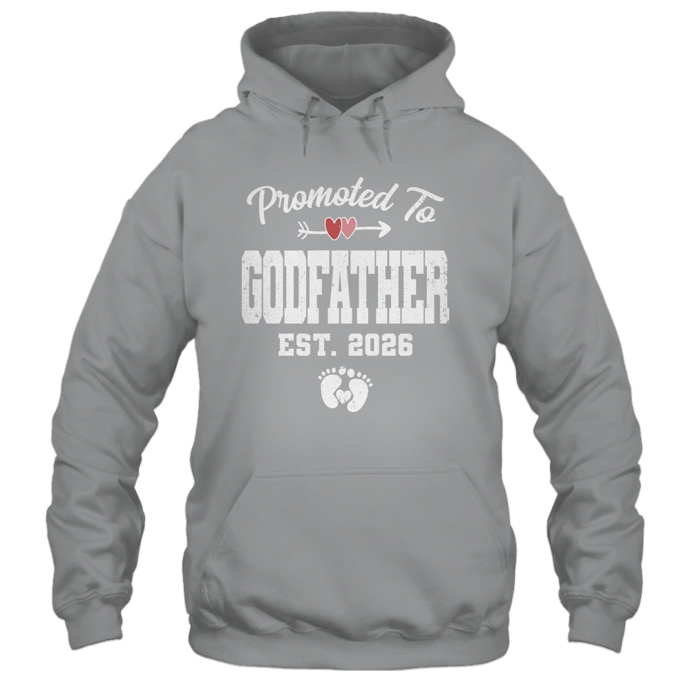Promoted To Godfather Est 2026 Funny First Time Fathers Day Shirt & Hoodie | teecentury