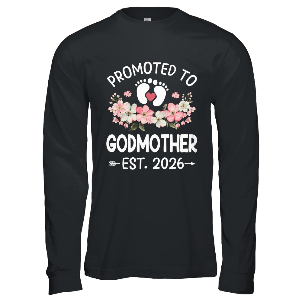 Promoted To Godmother 2026 First Time Floral New Godmother Shirt & Hoodie | teecentury