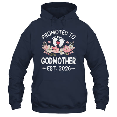 Promoted To Godmother 2026 First Time Floral New Godmother Shirt & Hoodie | teecentury