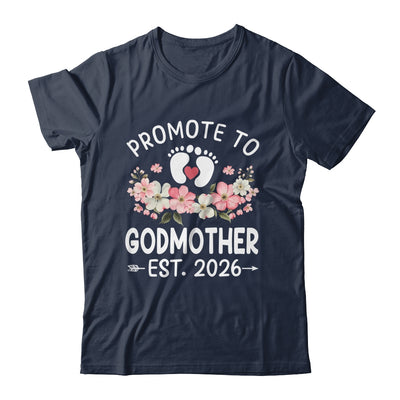 Promoted To Godmother 2026 First Time Floral New Godmother Shirt & Hoodie | teecentury