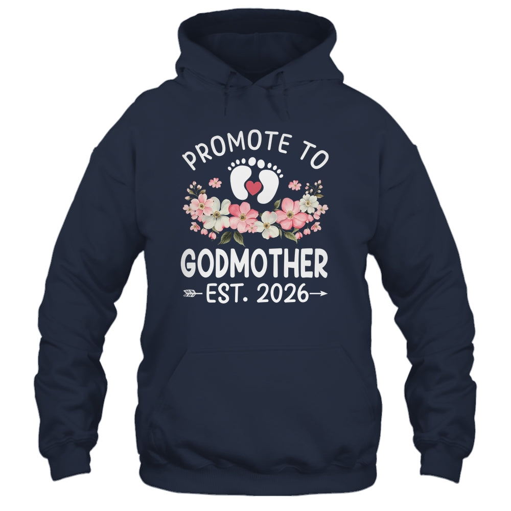 Promoted To Godmother 2026 First Time Floral New Godmother Shirt & Hoodie | teecentury