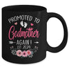 Promoted To Godmother Again Est 2024 Mothers Day Mug | teecentury