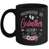 Promoted To Godmother Again Est 2024 Mothers Day Mug | teecentury