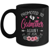 Promoted To Godmother Again Est 2026 Mothers Day Mug | teecentury