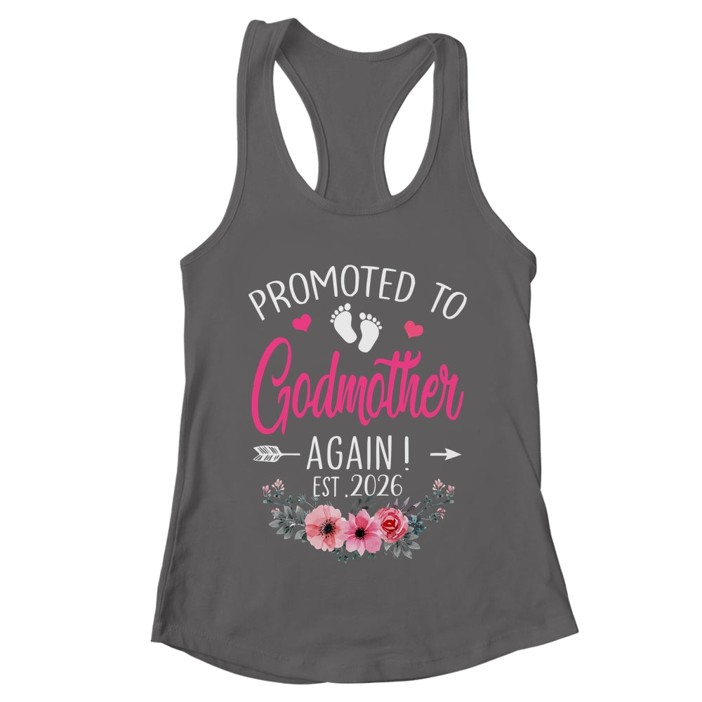 Promoted To Godmother Again Est 2026 Mothers Day Shirt & Tank Top | teecentury