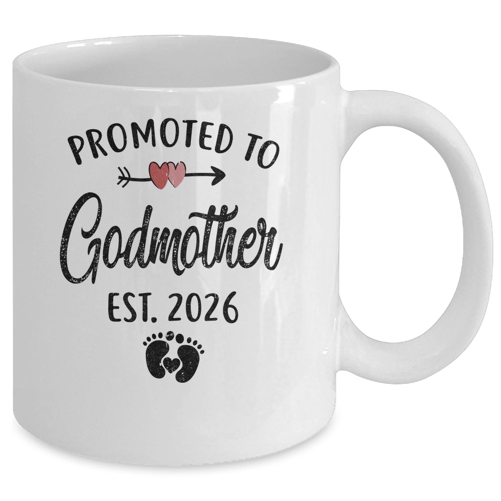 Promoted To Godmother Est 2026 First Time Mothers Day Mug | teecentury