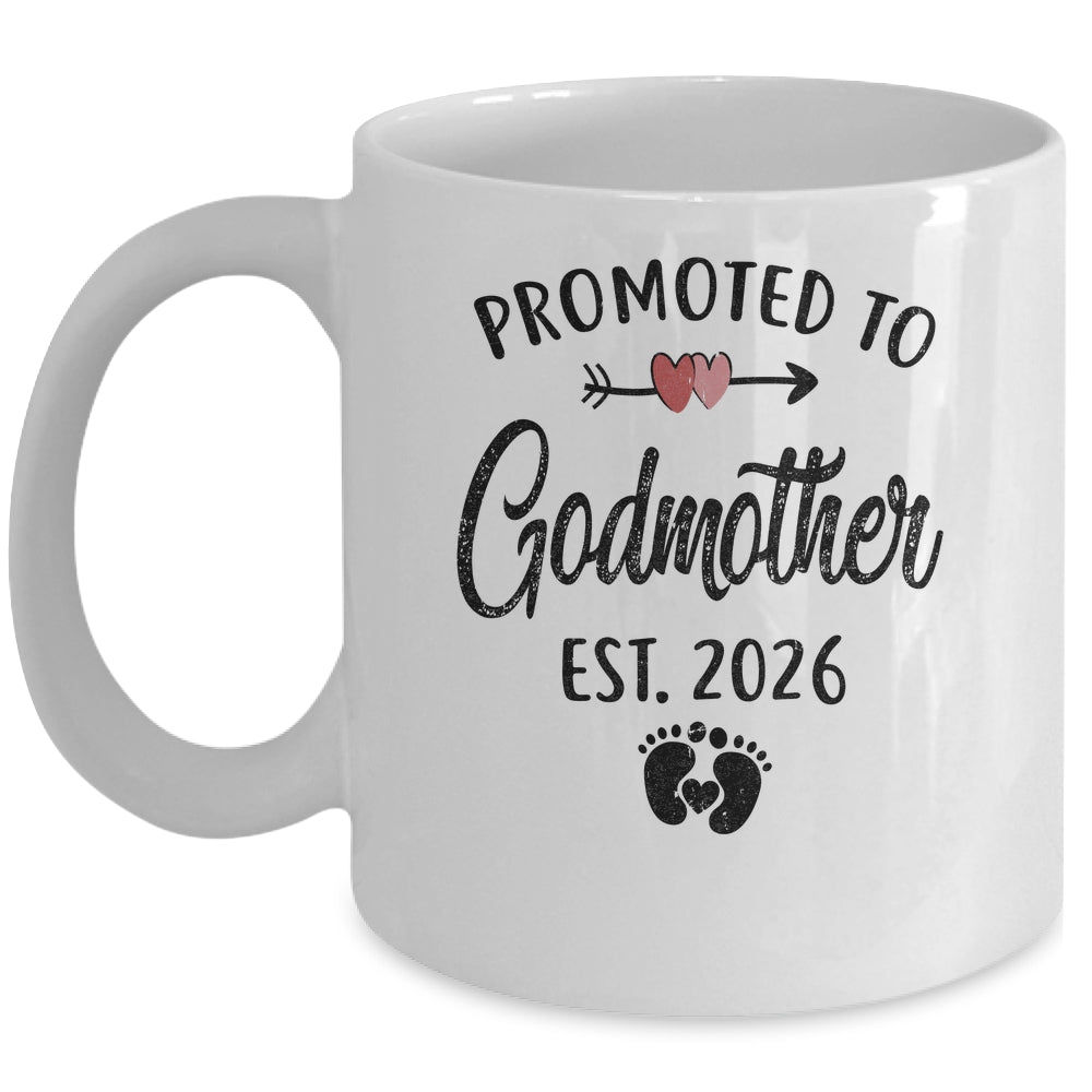 Promoted To Godmother Est 2026 First Time Mothers Day Mug | teecentury