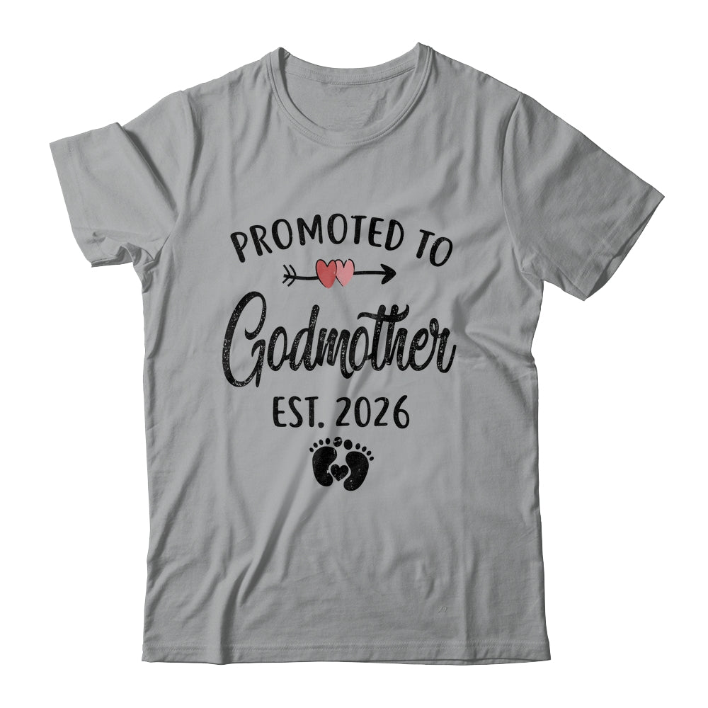 Promoted To Godmother Est 2026 First Time Mothers Day Shirt & Hoodie | teecentury