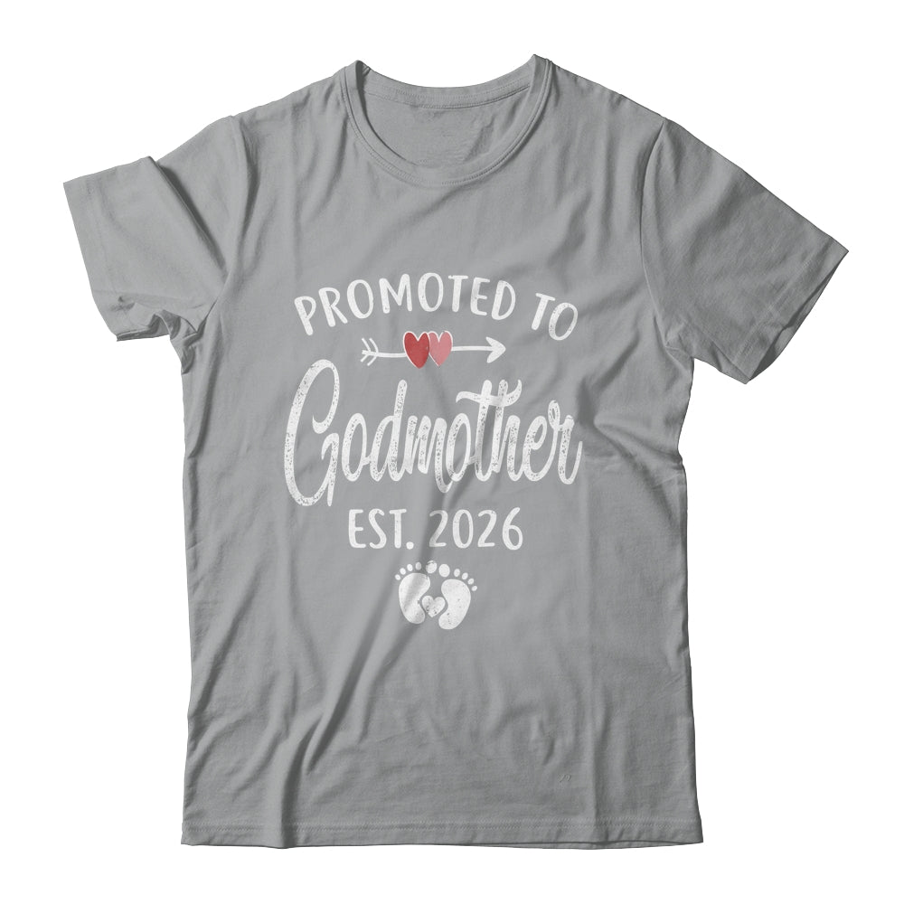 Promoted To Godmother Est 2026 Funny First Time Mothers Day Shirt & Hoodie | teecentury