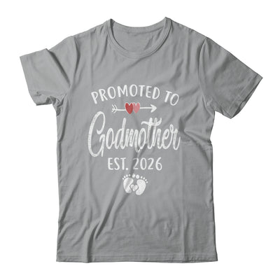 Promoted To Godmother Est 2026 Funny First Time Mothers Day Shirt & Hoodie | teecentury