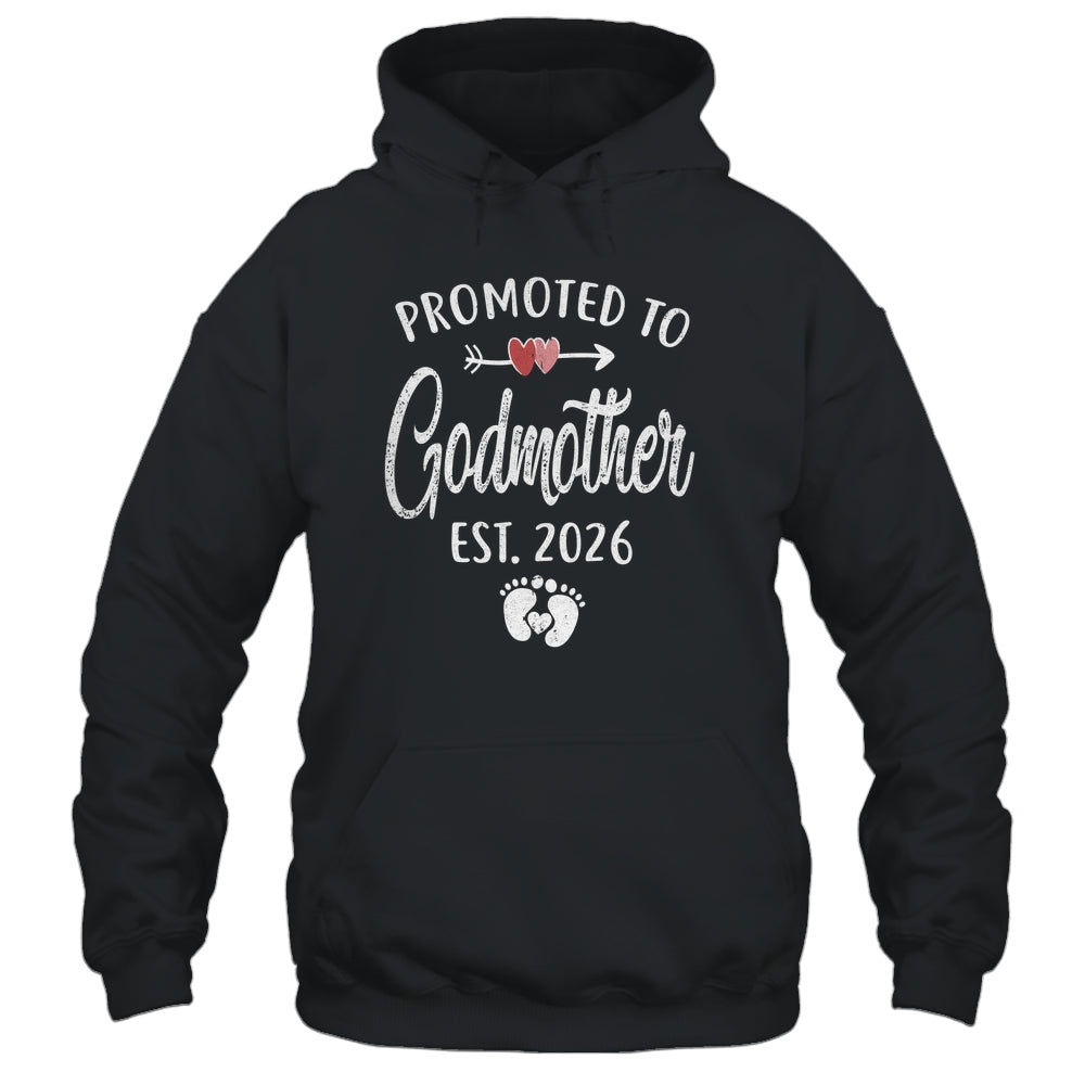 Promoted To Godmother Est 2026 Funny First Time Mothers Day Shirt & Hoodie | teecentury
