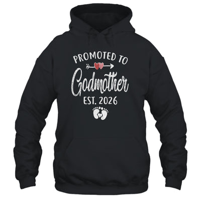 Promoted To Godmother Est 2026 Funny First Time Mothers Day Shirt & Hoodie | teecentury