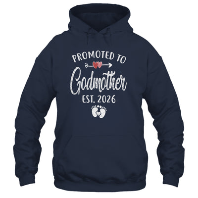 Promoted To Godmother Est 2026 Funny First Time Mothers Day Shirt & Hoodie | teecentury