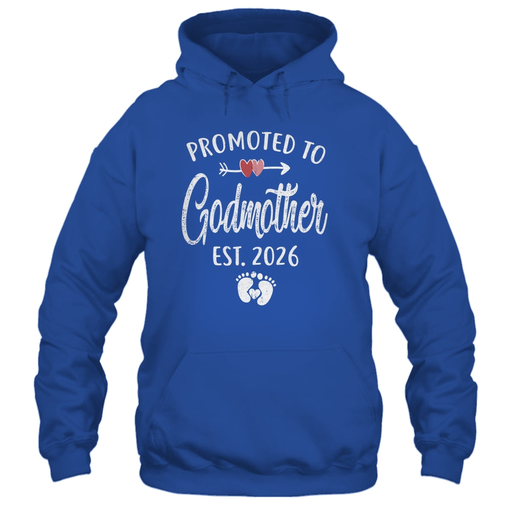 Promoted To Godmother Est 2026 Funny First Time Mothers Day Shirt & Hoodie | teecentury