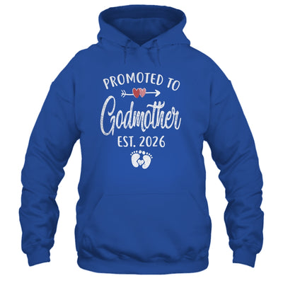 Promoted To Godmother Est 2026 Funny First Time Mothers Day Shirt & Hoodie | teecentury