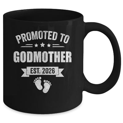 Promoted To Godmother Est 2026 Mothers Day First Time New Mug | teecentury