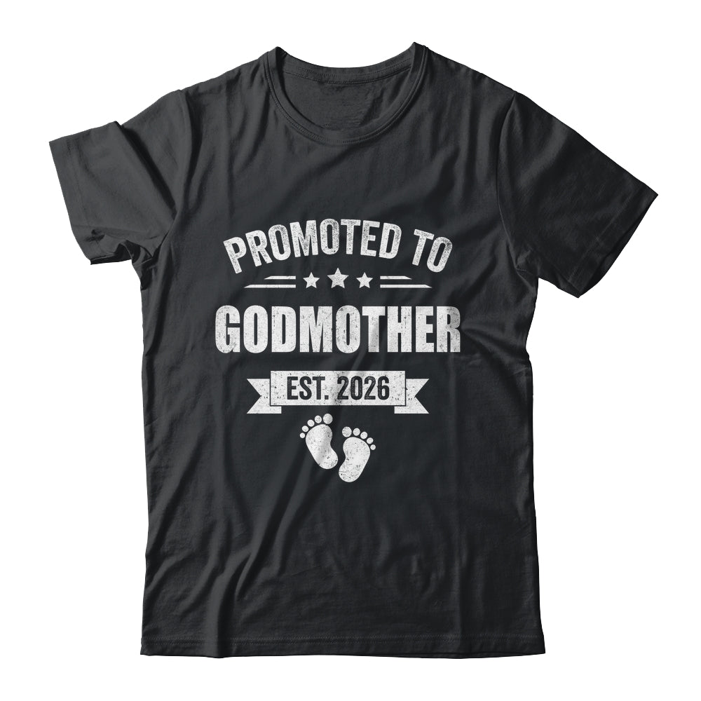 Promoted To Godmother Est 2026 Mothers Day First Time New Shirt & Hoodie | teecentury