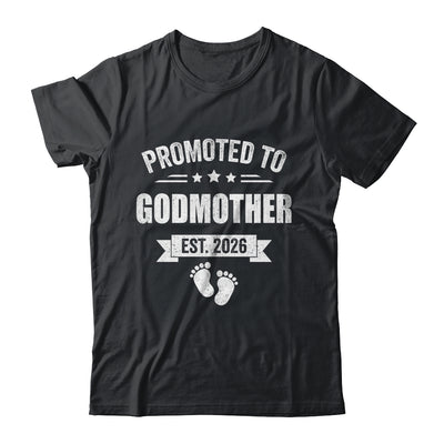 Promoted To Godmother Est 2026 Mothers Day First Time New Shirt & Hoodie | teecentury