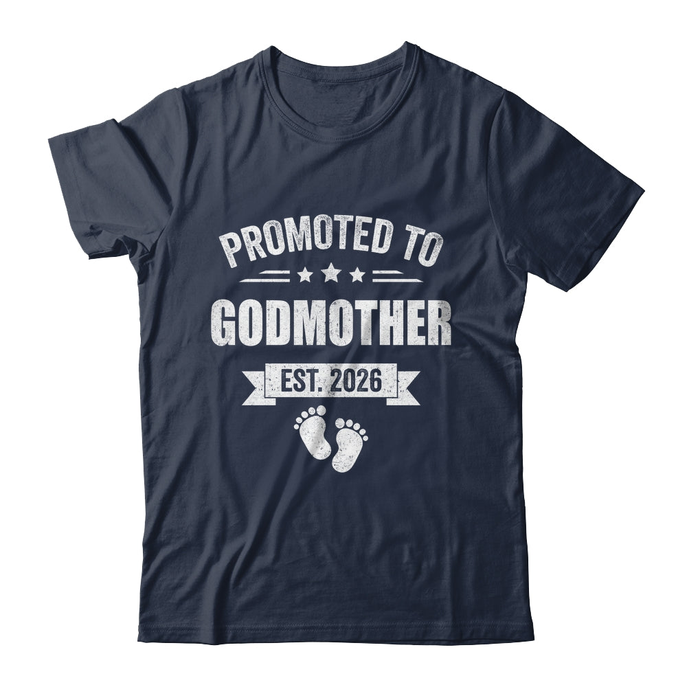 Promoted To Godmother Est 2026 Mothers Day First Time New Shirt & Hoodie | teecentury