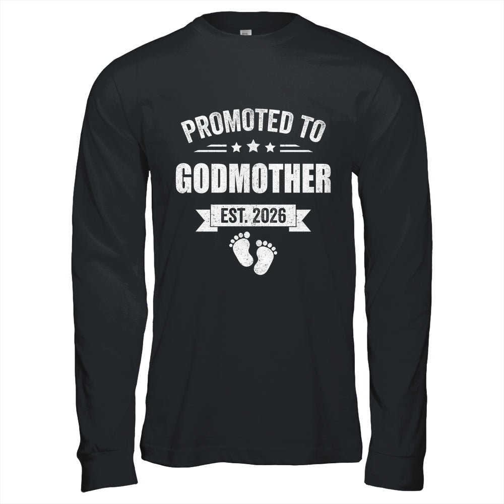 Promoted To Godmother Est 2026 Mothers Day First Time New Shirt & Hoodie | teecentury
