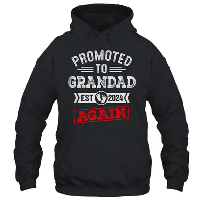 Promoted To Grandad Again 2024 Pregnancy Announcement Shirt & Hoodie | teecentury