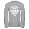 Promoted To Grandad Est 2026 Fathers Day First Time New Shirt & Hoodie | teecentury